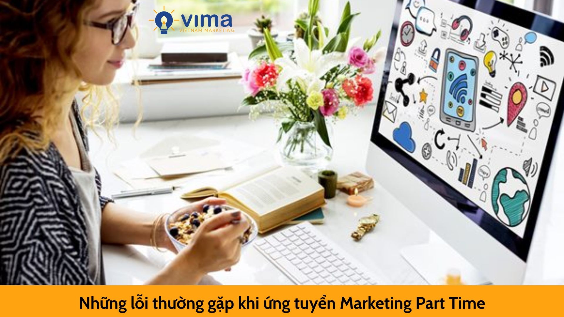 Những lỗi thường gặp khi ứng tuyển Marketing Part Time